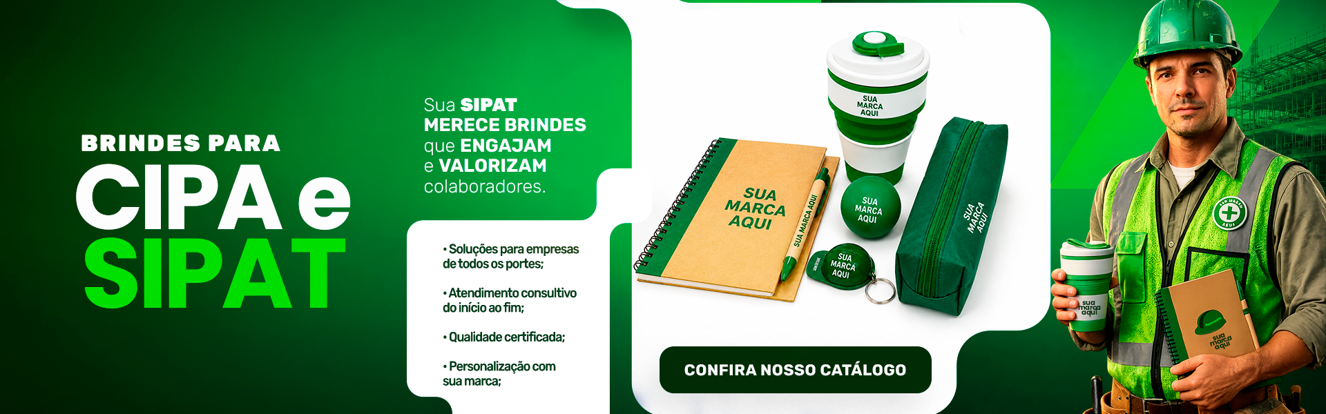 Brindes Cipa e Sipat